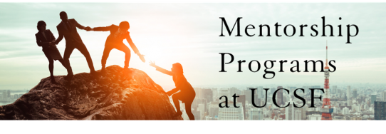Mentorship Programs at UCSF - image of professionals helping climb a mountain